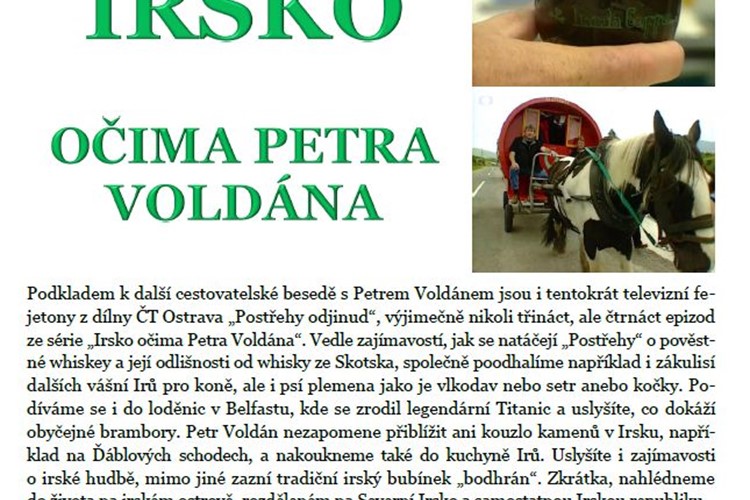 Prostřednictvím besedy zjistíte, jak to vypadá v loděnicích v Belfastu i v kuchyni Irů